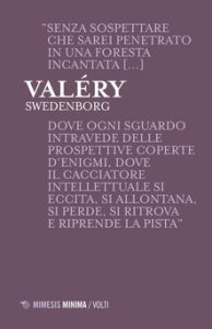 Paul Valéry – Swedenborg (2018)
