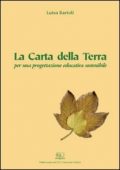 Luisa Bartoli - La carta della terra per una progettazione educativa sostenibile  (2006) PDF