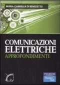 M. Gabriella Di Benedetto - Comunicazioni elettriche. Approfondimenti (2008) PDF