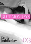 img Emily Dubberley - Blue Mondays 1 (2...