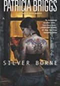 img Patricia Briggs - Mercy Thompson 5. Silver Borne