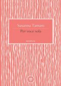 img Susanna Tamaro - Per voce sola (2020)