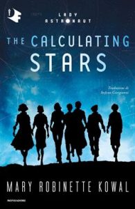 Mary Robinette Kowal – The calculating stars (2021)