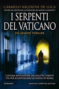 Carmelo Nicolosi De Luca – I serpenti del Vaticano (2021)