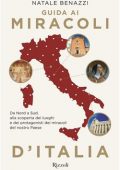 Natale Benazzi - Guida ai miracoli d'Italia (2021)