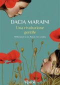 Dacia Maraini - Una rivoluzione gentile (2021)