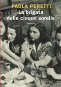 Paola Peretti - La brigata delle cinque sorelle (2021)