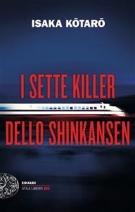 Isaka Kotaro – I sette killer dello Shinkansen (2021)