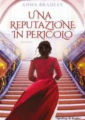 Anna Bradley - Una reputazione in pericolo (2021)