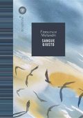 Francesca Melandri - Sangue giusto (2021)