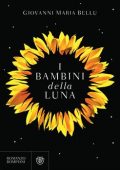 Giovanni Maria Bellu - I bambini della luna (2021)
