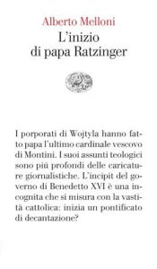 Alberto Melloni – L’inizio di papa Ratzinger (2021)