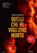 Michael Koryta - Quelli che mi vogliono morto (2021)