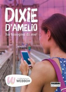 AA.VV. – Dixie D’Amelio ha bisogno di me! (2021)
