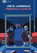Joe R. Lansdale - Freddo a Luglio (2021)