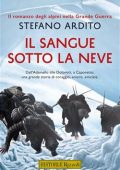 Stefano Ardito - Il sangue sotto la neve (2021)