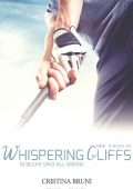img Cristina Bruni - Whispering Cliffs. 18 buche sino all