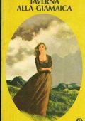Daphne Du Maurier - Taverna alla Giamaica (1967)
