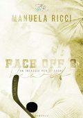 img Manuela Ricci – Face Off Heart 2. Un ingaggio per il cuore (2021)