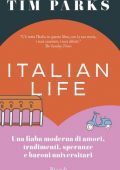 Tim Parks - Italian life (2021)