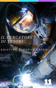 Kristine Kathryn Rusch – Il cercatore di tesori (2016)