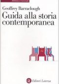 Geoffrey Barraclough - Guida alla Storia Contemporanea (2009)
