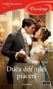 Elizabeth Hoyt – Maiden Lane Vol. 11. Duca dei miei piaceri (2018)