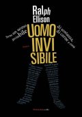 Ralph Ellison - Uomo invisibile (2021)