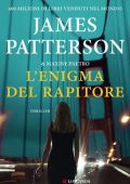 img James Patterson, Maxine Paetro - L’Enigma del Rapitore (2021)