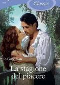 Jo Goodman - Grantham Vol. 1. La stagione del piacere (2013)
