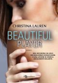 Christina Lauren – Beautiful bastard Vol. 3. Beautiful player (2014)