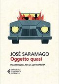 José Saramago - Oggetto quasi (2014)