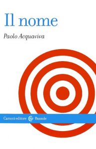Paolo Acquaviva – Il Nome (2013)