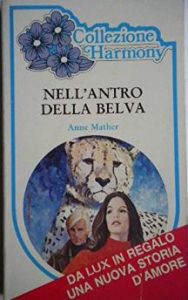 Anne Mather – Nell’antro della belva (1982)