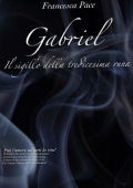 Francesca Pace – Gabriel. Il sigillo della tredicesima runa (2016)
