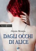 img Alessia Moneta - Dagli occhi di Alice (2021)