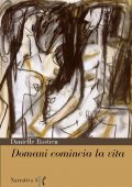 img Danielle Bastien - Domani comincia la vita (2018)