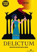 Lia Celi - Delictum. Una detective nell'Antica Roma (2021)