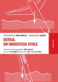 Leonardo Tricarico, Gregory Alegi - Ustica, un’ingiustizia civile (2021)