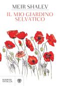 Meir Shalev - Il mio giardino selvatico (2020)