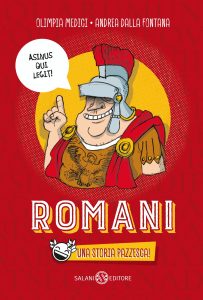 Olimpia Medici, Andrea Dalla Fontana – Romani: Una storia pazzesca! (2020)