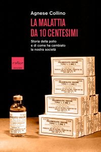 Agnese Collino – La malattia da 10 centesimi (2021)