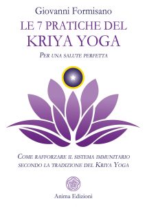 Giovanni Formisano – Le 7 pratiche del Kriya Yoga (2021)
