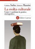Carlotta Sorba, Federico Mazzini - La svolta culturale (2021)