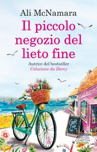 Ali McNamara – Il piccolo negozio del lieto fine (2021)