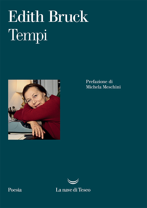 Edith Bruck – Tempi (2021)