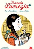 Anne Goscinny - Il mondo di Lucrezia Vol. 4 (2021)