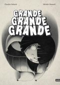 img Claudio Gobbetti, Michele Rizzardi - Grande Grande Grande (2021)