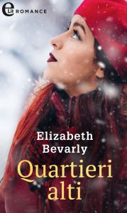 Elizabeth Bevarly – Quartieri alti. The Brides 2 (2020)