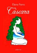 Elena Ferro - Càscara (2021)